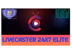 Livecaster 24x7 Elite Review